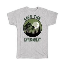 Save The Environment : Gift T-Shirt Green Power Plant Trees Ecology Nature Prote - £14.46 GBP