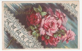 Vintage Postcard Birthday Pink and Red Roses Printed Lace Embossed - £6.18 GBP
