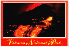Postcard Hawaii Volcanoes National Park River of Flaming Lava 6 x 4 inches - £3.95 GBP