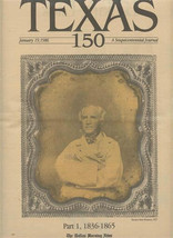 TEXAS 150 A Sesquicentennial Journal Dallas Morning News Part 1 1836-1865  - $27.72