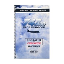 747-400 Pilot Handbook Mike Ray - $97.00