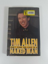 don&#39;t Stand Too Close To A Naked man by Tim Allen  hardcover dust jacket fiction - £4.74 GBP