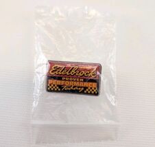 Edelbrock Proven Performance Today Enamel Lapel Pin Racing Hot Rod - $20.63 CAD