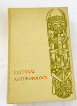 Cultural Anthropology : The Science of Custom 1965 HC by Felix M. Keesing - £17.95 GBP
