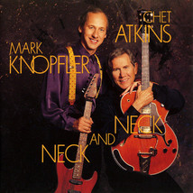 Chet Atkins And Mark Knopfler – Neck And Neck. CD - £7.07 GBP
