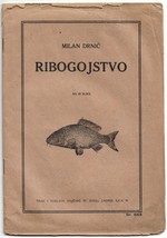 1914 Ribogojstvo Fish Farming Milan Drnic Illustrated Manual Periodical Croatia - £118.27 GBP