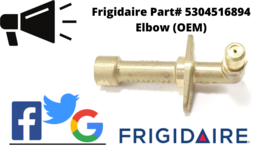 -Frigidaire Part # 5304516894 Elbow (OEM) (@ FAST SHIPPING&quot; - $20.00