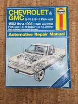 Chevrolet GMC S-10 S-15 Pick-Ups 1982 thru 1993 -Haynes Repair Manual - ... - $24.74