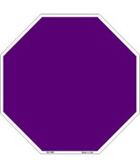 Purple Dye Sublimation Octagon Metal Novelty Stop Sign BS-1008 - £22.34 GBP