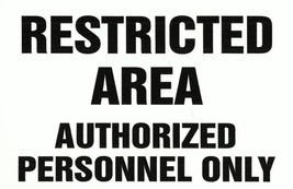 RESTRICTED AREA AUTHORIZED PERSONEL ONLY 7&quot; x 10&quot; VINYL Sticker Sign MAD... - $570.73 MXN
