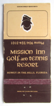 Mission Inn Golf and Tennis Resort - Howey-in-the-Hills, Florida Matchbook Cover - £1.42 GBP