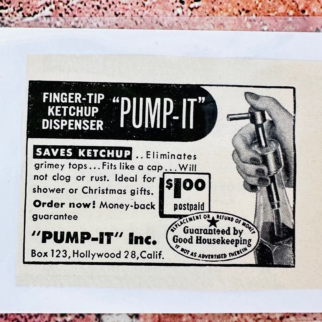 1949 Pump-It Fingertip Ketchup Dispenser - Hollywood CA- Original Retro PRINT AD - $11.87