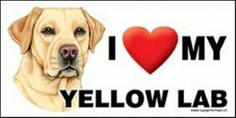 I (Heart) Love my YELLOW LAB Large Car Fridge Dog Magnet 4&quot;x8&quot; USA Water... - £5.38 GBP