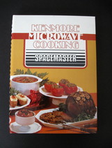 1983 Kenmore Microwave Cooking Hardcover Spacemaster - Vintage Cookbook  - £10.35 GBP