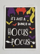 Its Just a Bunch of Hocus Halloween Theme Multicolor Sticker Decal Embellishment - £1.81 GBP
