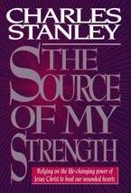 The Source Of My Strength Relying On The Life-changing Power Of Jesus To Heal - £7.71 GBP