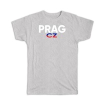 Prag CZ : Gift T-Shirt Czech Republic Prague Sign Art Poster Eastern Europe Souv - £19.97 GBP+