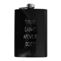 8oz BLACK True Love Never Dies Flask L1 - £17.22 GBP