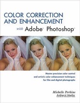Color Correction and Enhancement with Adobe Photoshop by Michelle Perkins - Very - £21.43 GBP