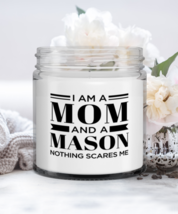 Mason Candle - I&#39;m A Mom And A Nothing Scares Me - Funny 9 oz Hand Poured  - £14.91 GBP