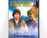 By Way of the Stars (DVD, 1992, Full Screen) Like New !    Zachary Bennett - $18.57
