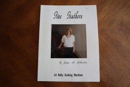All Bulky Knitting Machines Fine Feathers by Joyce A. Schneider Vintage - $264.99 MXN