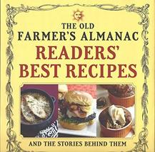 Old Farmer&#39;s Almanac Readers&#39; Best Recipes and the Stories Behind Them [... - £22.70 GBP