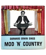 Durward Erwin Sings Mod &#39;n&#39; Country Canary 6711 Nashville Sounds - $12.22 CAD