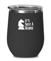 Wine Tumbler Stainless Steel Insulated  Funny It&#39;s Not A Horse  - £26.24 GBP