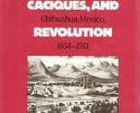 Capitalists, Caciques, and Revolution: The Native Elite and Foreign Ente... - $88.80