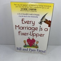 Every Marriage Is a Fixer-Upper SIGNED Pam Farrel 2005 Trade Paperback 1ST/1ST - £18.47 GBP