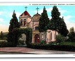 El Carmel Mission Monterey CA California UNP Unused WB Postcard U17 - $3.51