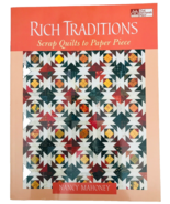 Rich Traditions Scrap Quilts to Paper Piece Paperback Book by Nancy Maho... - £7.61 GBP