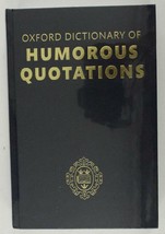 NEW HB Book Oxford Dictionary of Humorous Quotation 5th Ed Gyles Brandreth - £14.24 GBP