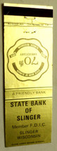 Matchbook Cover State Bank Of Slinger Wisconsin - £0.77 GBP