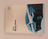 2005 Mazda Tribute Owners Manual [Paperback] Mazda - £32.98 GBP