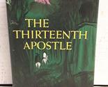 The thirteenth apostle Vale, Eugene - £2.33 GBP