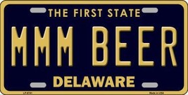 MMM Beer Delaware Novelty Metal License Plate LP-6741 - $18.95