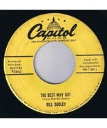 Bill Dudley The Best Way Out 45 rpm If I Cry DEMO COPY - £11.81 GBP