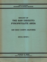 Geology of the San Dieguito Pyrophyllite Area San Diego County, California - £8.75 GBP