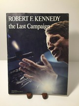 Robert F. Kennedy the Last Campaign Award Books 1968 - £6.74 GBP