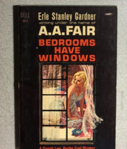 BEDROOMS HAVE WINDOWS by A.A Fair aka Erle Stanley Gardner (1963) Dell p... - £10.10 GBP