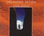 Dreamtime Return: [Audio CD] - $19.99