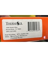 ThermaSol MTC-SVRD-PN  MicroTouch  Kit ROUND  - - Polished NICKEL - €666,84 EUR