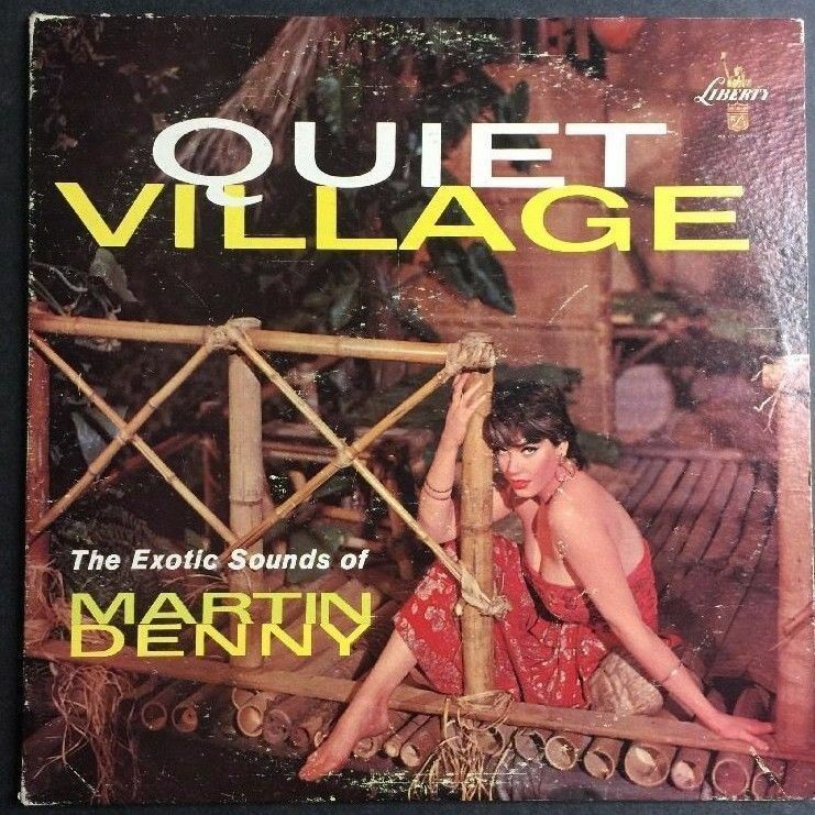 Martin Denny - Quiet Village VINYL LP Liberty Records LST 7122 - $14.31