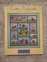 Critter Caboodle Quilt Pattern Book Brandywine Design Linda Hohag SC 2007 - $18.99