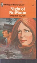 Chapman, Margaret - Night Of No Moon - Harlequin Romance - # 2159 - £1.99 GBP