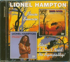 Lionel Hampton - Please Sunrise + Stop! I Don&#39;t Need No Sympathy! (2 albums on 1 - £3.90 GBP