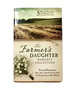 The Farmer&#39;s Daughter Romance Collection : 5 Historical Stories Paperbac... - $7.30