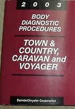 2003 Dodge Caravan Chrysler Città &amp; Paese Voyager Corpo Diagnostico Manuale OEM - £34.06 GBP